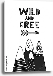 Постер Wild and free  1