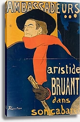 Постер Тулуз-Лотрек Анри (Henri Toulouse-Lautrec) Ambassadeurs Aristide Bruant
