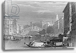 Постер Праут Самуель The Rialto Bridge, Venice, engraved by Edward Finden, c.1830