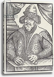 Постер Школа: Английская 20в. Ivan IV, Tsar of Russia
