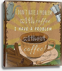 Постер Чашка кофе, ретро-плакат