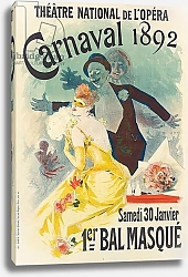 Постер Шере Жюль Advertisement for the 1st Carnaval masked ball at the Theatre National de l'Opera, in 1892, 1892