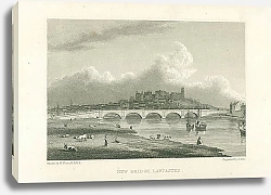 Постер New Bridge, Lancaster 1