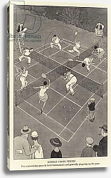 Постер Double cross tennis, for economising space in local tournaments and generally gingering up the game