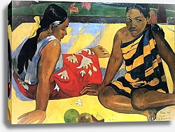 Постер Гоген Поль (Paul Gauguin) Две таитянки (Что нового, Parau api)
