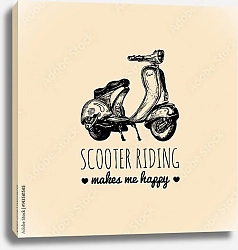 Постер Скутер с надписью Scooter riding makes me happy 