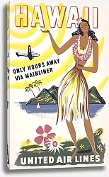 Постер Неизвестен Hawaii – only hours away via Mainliner – United Air Lines