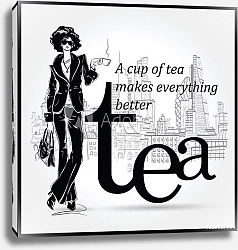 Постер Девушка с цитатой и чашкой чая