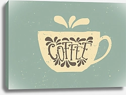 Постер Ретро-плакат с чашкой кофе