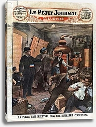 Постер Неизвестен In Lille, police broke into a clandestine beer distillery and arrested fraudsters. Engraving in “” Le Petite Journal Illustrous””, on 12/08/1930. Private collection.
