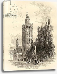 Постер Школа: Английская 19в. The Giralda, Seville, Spain, from 'Spanish Pictures' by Reverend Samuel Manning, published in 1870