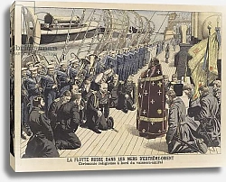 Постер Школа: Французская 20в. Religious ceremony on board the flagship of the Russian fleet in the Far East, Russo-Japanese War