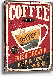 Постер Горячий кофе, ретро вывсеска для кофейни