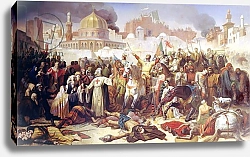 Постер Синьоль Эмиль Taking of Jerusalem by the Crusaders, 15th July 1099, 1847