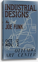 Постер Неизвестен Industrial designs by Joe Funk