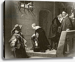 Постер Деларош Ипполит Thomas Wentworth, 1st Earl of Strafford is blessed by Archbishop Laud on the way to his execution