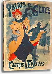 Постер Шере Жюль Poster advertising the Palais de Glace on the Champs Elysees