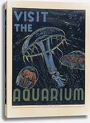 Постер Неизвестен Visit the aquarium