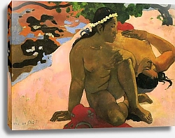 Постер Гоген Поль (Paul Gauguin) А ты ревнуешь? (Aha oe feii?)