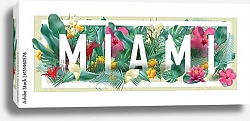 Постер Надпись Майами в цветах и листьях