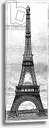 Постер Школа: Французская The Eiffel Tower, 300 meter high tower for the 1889 World Exhibition, in Paris, by engineer and industrial Gustave Eiffel. Engraving in “” La Nature. Revue des sciences et de ses applications aux arts et à l'industrie.” 1884.