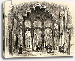 Постер Школа: Английская 19в. The Great Mosque, Cordoba, illustration from 'Spanish Pictures' by the Rev. Samuel Manning