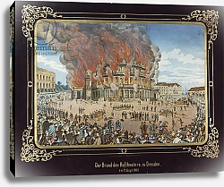 Постер Школа: Немецкая школа (19 в.) Fire at the Royal Theatre in Dresden on 21st September 1869