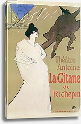 Постер Тулуз-Лотрек Анри (Henri Toulouse-Lautrec) Théâtre Antoine, The Gitane de Richepin, 1900