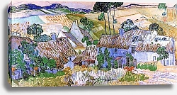 Постер Ван Гог Винсент (Vincent Van Gogh) Домики с соломенными крышами у холма