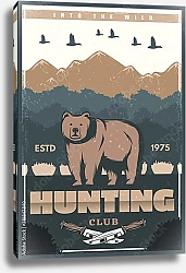 Постер Охота, ретро плакат с медведем