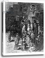 Постер Доре Гюстав Wentworth Street, Whitechapel, from 'London, A Pilgrimage' by William Blanchard Jerrold, 1872