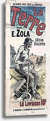 Постер Шере Жюль Poster advertising 'La Terre' by Emile Zola, 1889
