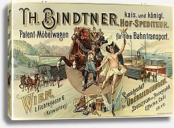 Постер Неизвестен Th. Bindtner – Kaiserlich und Königlicher Hof-Spediteur – Patent-Möbelwagen für den Bahntransport
