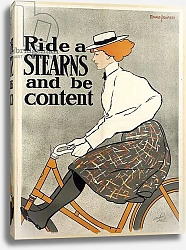 Постер Пенфилд Эдвард Ride a Stearns and be Content, c.1896