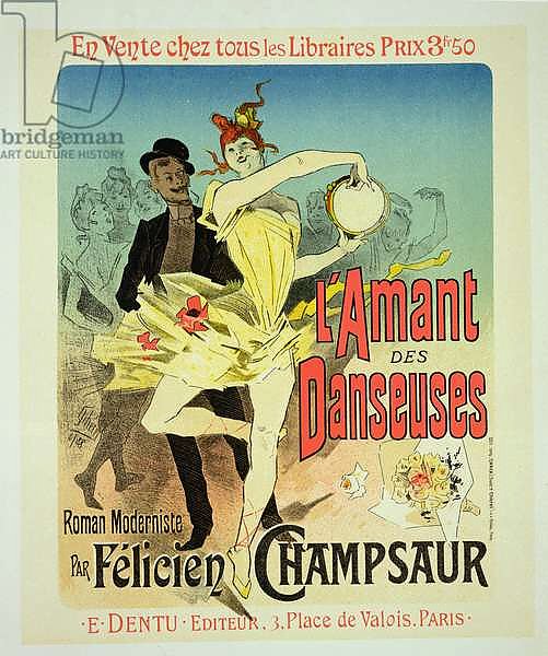 Reproduction of a poster advertising 'The Lover of Dancers', a modernist novel by Felicien Champsaur, 1888