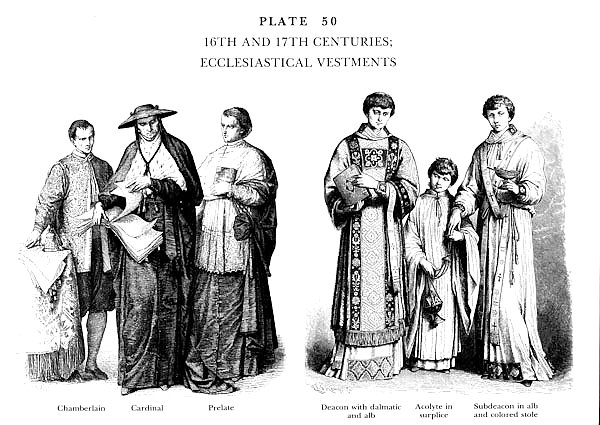 XVIè et XVIIè Siècles Habits Ecclésiastiques, 16Th and 17Th Centuries, Ecclesiastical Vestments
