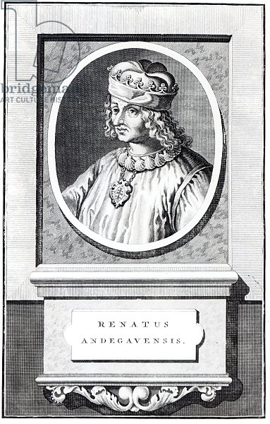 Rene d' Anjou, King of Naples