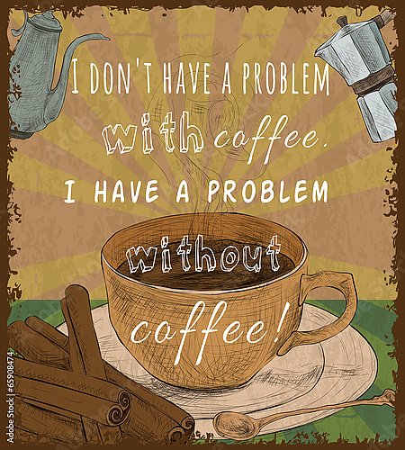 Чашка кофе, ретро-плакат