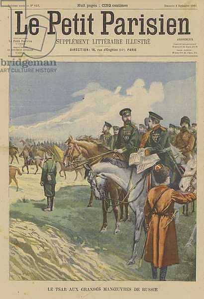 Tsar Nicholas II attending the Russian Army's grand manoeuvres