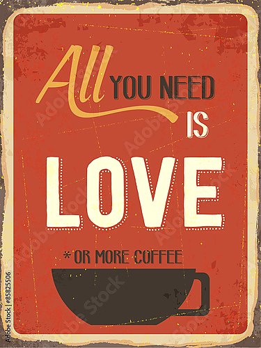 Все что тебе нужно - это любовь или чашечка кофе