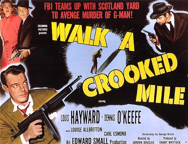 Film Noir Poster - Walk A Crooked Mile