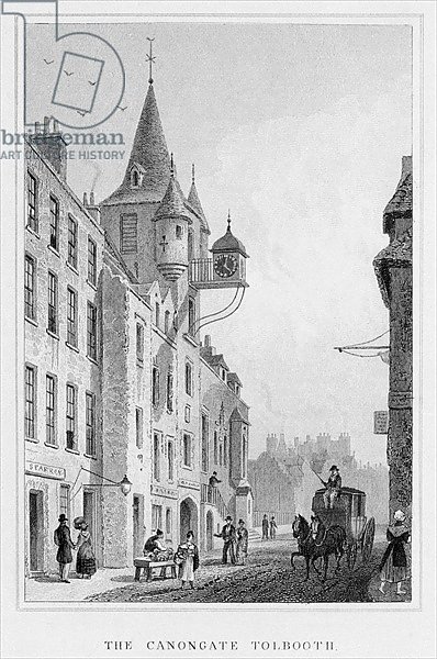 The Canongate Tolbooth, Edinburgh, engraved by Thomas Barber, 1829 b/w photo)