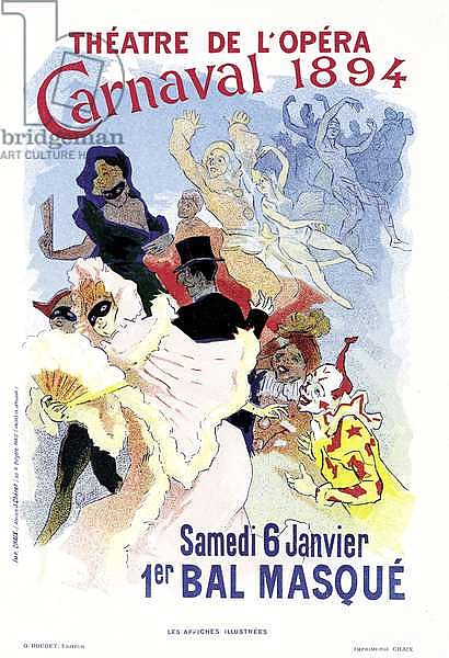 Poster advertising a masked ball and carnival, at the Theatre de l'Opera, 1894