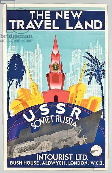 A poster advertising travel to Soviet Russia with the Russian travel agency 'Intourist', c. 1930
