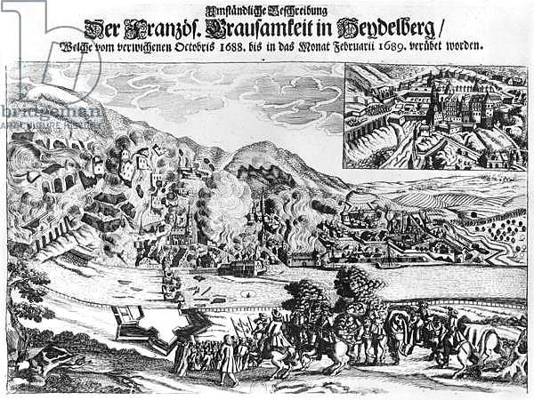 The taking and destruction of Heidelberg by the French in February 1689