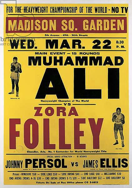 Poster advertising the fight between Muhammad Ali and Zora Folley, Madison Square Garden, 22nd March, 1967