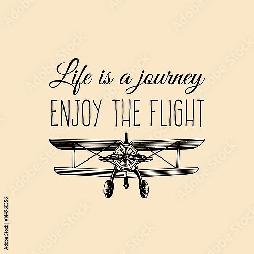 Ретро самолет с цитатой Life is a journey, enjoy the flight 