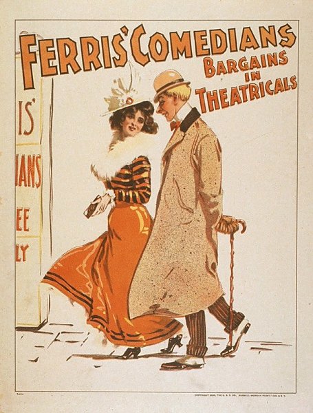 Ferris Comedians bargains in theatricals.