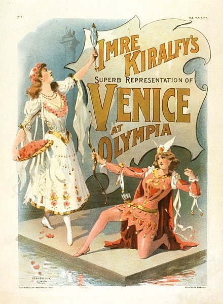Imre Kiralfy superb representation of Venice at Olympia