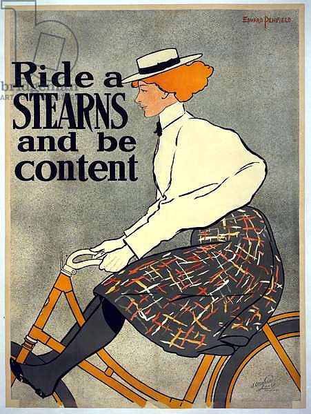 Ride a Stearns and be Content, c.1896 1
